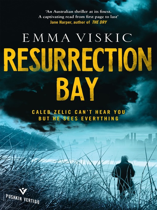 Title details for Resurrection Bay by Emma Viskic - Available